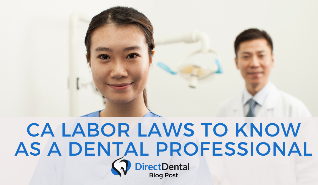 Labor Laws to Know as a Dental Professional