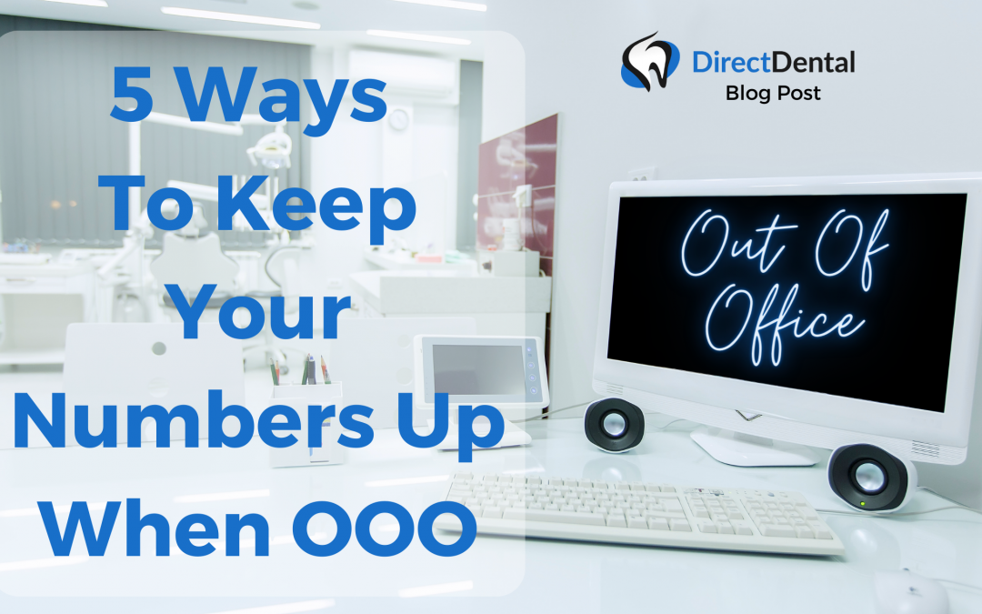 5 Ways To Keep Your Numbers Up, Even if You’re OOO